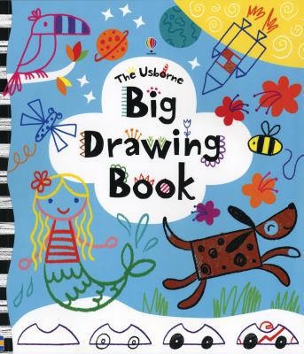 The Usborne Big Drawing Book 0794533655 Book Cover