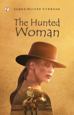 The Hunted Woman 9358047399 Book Cover
