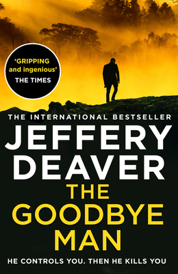 The Goodbye Man: The latest new action crime th... 0008303827 Book Cover