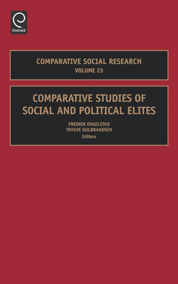 Comparative Studies of Social and Political Elites 076231379X Book Cover