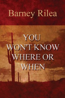 You Won't Know Where or When 1615466126 Book Cover