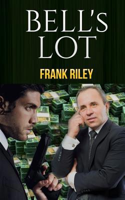 Bell's Lot 1497390079 Book Cover