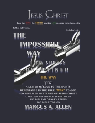 The Impossible Way: Part I The Way 1718095163 Book Cover