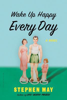 Wake Up Happy Every Day 162040351X Book Cover