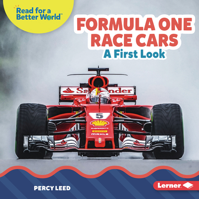 Formula One Race Cars: A First Look 1728491436 Book Cover