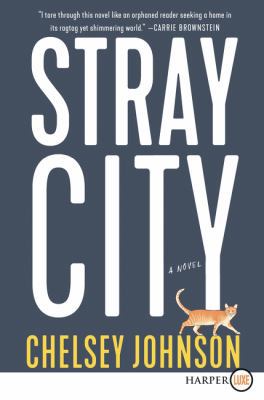 Stray City LP [Large Print] 0062791869 Book Cover