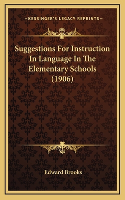 Suggestions For Instruction In Language In The ... 1168918790 Book Cover