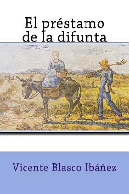 El préstamo de la difunta [Spanish] 1986006727 Book Cover