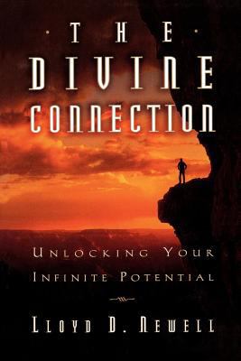 The Divine Connection: Unlocking Your Infinite ... 157345365X Book Cover