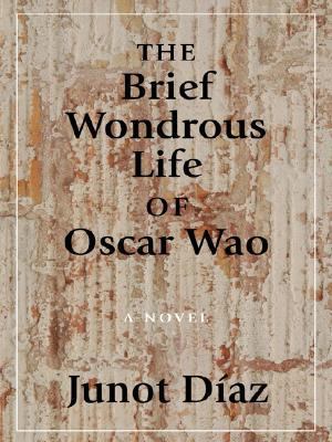 The Brief Wondrous Life of Oscar Wao [Large Print] 1410404331 Book Cover