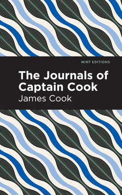 The Journals of Captain Cook 1513269445 Book Cover