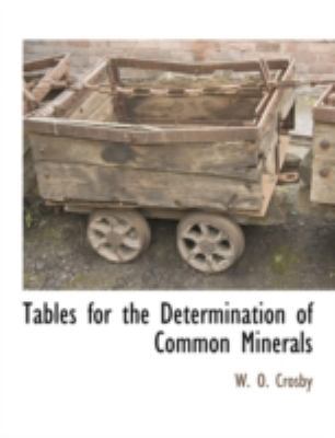 Tables for the Determination of Common Minerals 1117876667 Book Cover