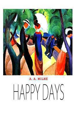 Happy Days 1481847767 Book Cover