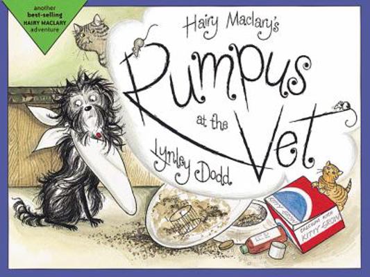 Hairy Maclary's Rumpus at the Vet 1582460949 Book Cover
