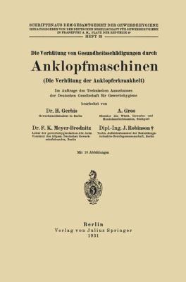 Die Verhütung Von Gesundheitsschädigungen Durch... [German] 3642937837 Book Cover