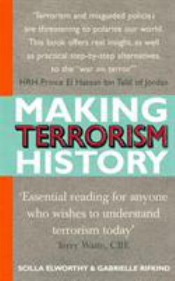 Making Terrorism History 1846040477 Book Cover