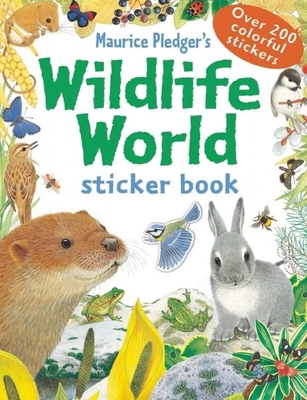 Wildlife World (Pledger Sticker Book) 160710170X Book Cover