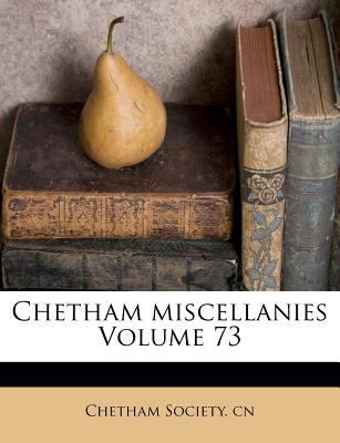 Chetham Miscellanies Volume 73 1175230596 Book Cover