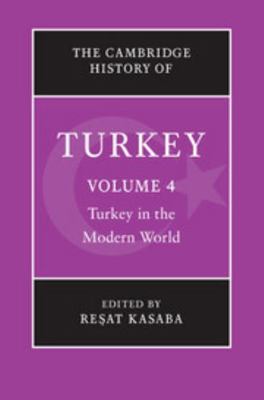 The Cambridge History of Turkey 0521620961 Book Cover