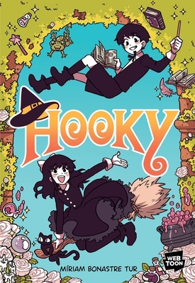 Hooky Volume 1: A Graphic Novel 0358468302 Book Cover