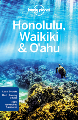 Lonely Planet Honolulu Waikiki & Oahu 1786577070 Book Cover