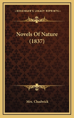 Novels of Nature (1837) 1165025868 Book Cover