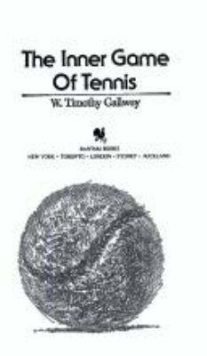 The Inner Game of Tennis 0553273728 Book Cover