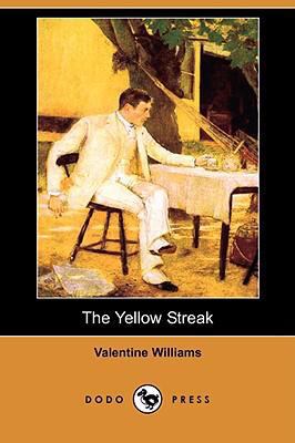 The Yellow Streak (Dodo Press) 1409915956 Book Cover