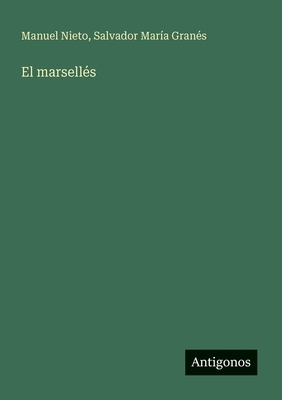 El marsellés [Spanish] 3566062049 Book Cover