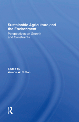 Sustainable Agriculture and the Environment: Pe... 0367289288 Book Cover