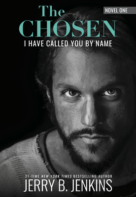 The Chosen: I Have Called You by Name (Revised ... 1646071085 Book Cover