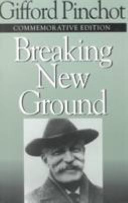 Breaking New Ground 155963670X Book Cover