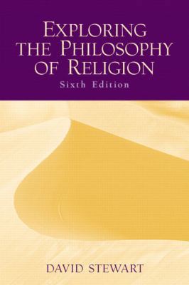 Exploring the Philosophy of Religion: Global Ed... 0131947230 Book Cover