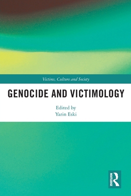 Genocide and Victimology 036763578X Book Cover