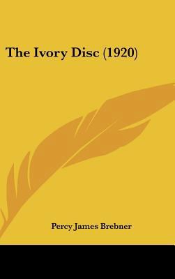 The Ivory Disc (1920) 1104279312 Book Cover