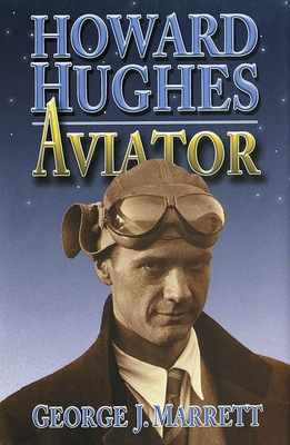 Howard Hughes: Aviator 1682470369 Book Cover