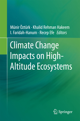 Climate Change Impacts on High-Altitude Ecosystems 3319128582 Book Cover
