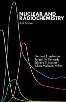Nuclear and Radiochemistry 047186255X Book Cover