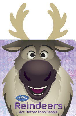 Frozen: Reindeers Are Better Than People 1484724690 Book Cover
