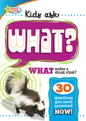 What Makes a Skunk Stink? 1649966989 Book Cover