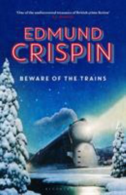 Beware of the Trains 1448217466 Book Cover