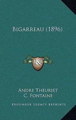 Bigarreau (1896) 116535022X Book Cover