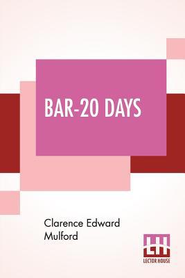 Bar-20 Days: (Bar Twenty Days) 9353364620 Book Cover