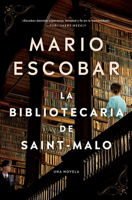 The Librarian of Saint-Malo \ La Bibliotecaria ... [Spanish] 0063012367 Book Cover
