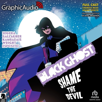 The Black Ghost 2: Shame the Devil [Dramatized ... B0BZTYLKJT Book Cover