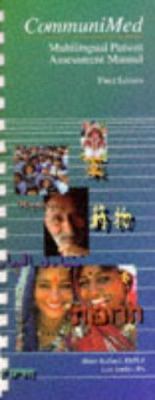 Communimed: Multilingual Patient Assessment Manual 0815152418 Book Cover