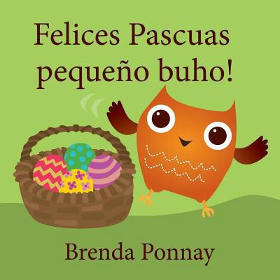 Felices Pascuas pequeño buho [Spanish] 1532411383 Book Cover