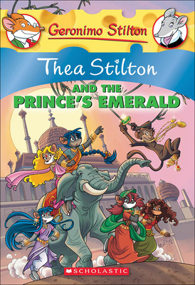 Thea Stilton and the Prince's Emerald 0606265341 Book Cover