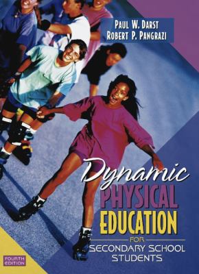 Dynamic Physical Education for Secondary School... 020534092X Book Cover