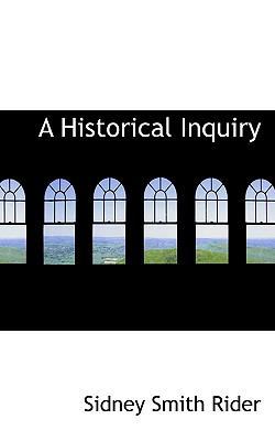 A Historical Inquiry 1117367975 Book Cover